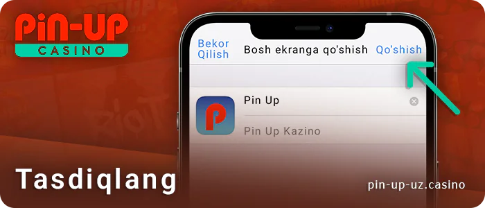 IPhone-da PIN Up Kasino-ni o'rnatishingizni tasdiqlang